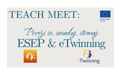 Teach Meet – Poveži se, surađuj, stvaraj: ESEP & eTwinning